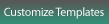 customizetemplates